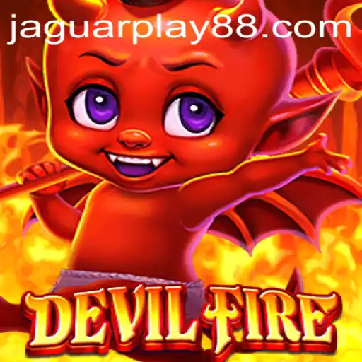 Unleashing the Excitement of DevilFire: A Thrilling Gameplay Experience